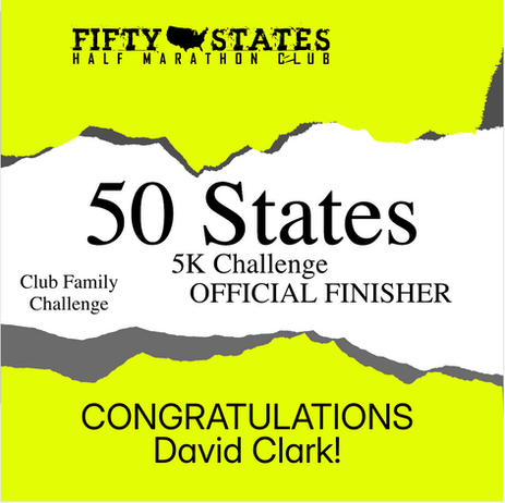 Congratulations to 50 States Half Marathon Club member, David Clark from Brandon, Mississippi, for completing a 5k in all 50 States, in June 2026! David started out as support crew for his wife Jennifer, and soon enough he was along for the adventure doing 5k's as part of 50 States Half Marathon Club's family challenge, allowing for the opportunity of family members to do a shorter distance in all 50 states, rather than our traditional 50 States Half Marathon Challenge! David has been a member of our 50 states running club for over eight years. If you would have asked David 5 years ago, about him running in all 50 states, ANY distance, he would have called you ABSOLUTELY CRAZY!