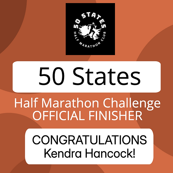 Congratulations to 50 States Half Marathon Club member, Kendra Hancock from Angier, North Carolina, for completing the 50 States Half Marathon Challenge™, in October 2026! Kendra is a Life Membership member of our 50 states run club, and has been a member for over three years.