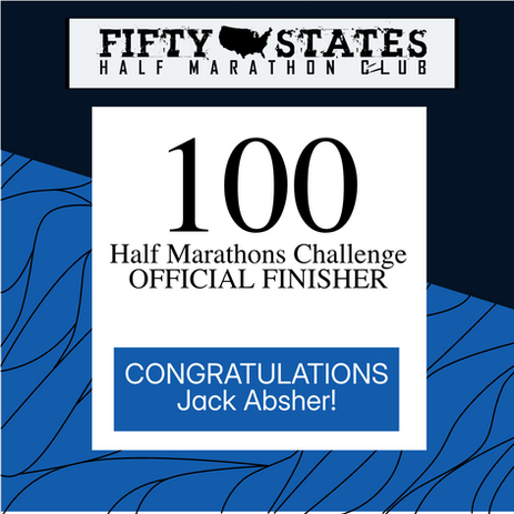 Congratulations to 50 States Half Marathon Club™ member, Jack Absher from Las Vegas, Nevada, for completing the 100 Half Marathons Challenge™, in 2026! Jack is a Life Membership member of our 50 states running club.