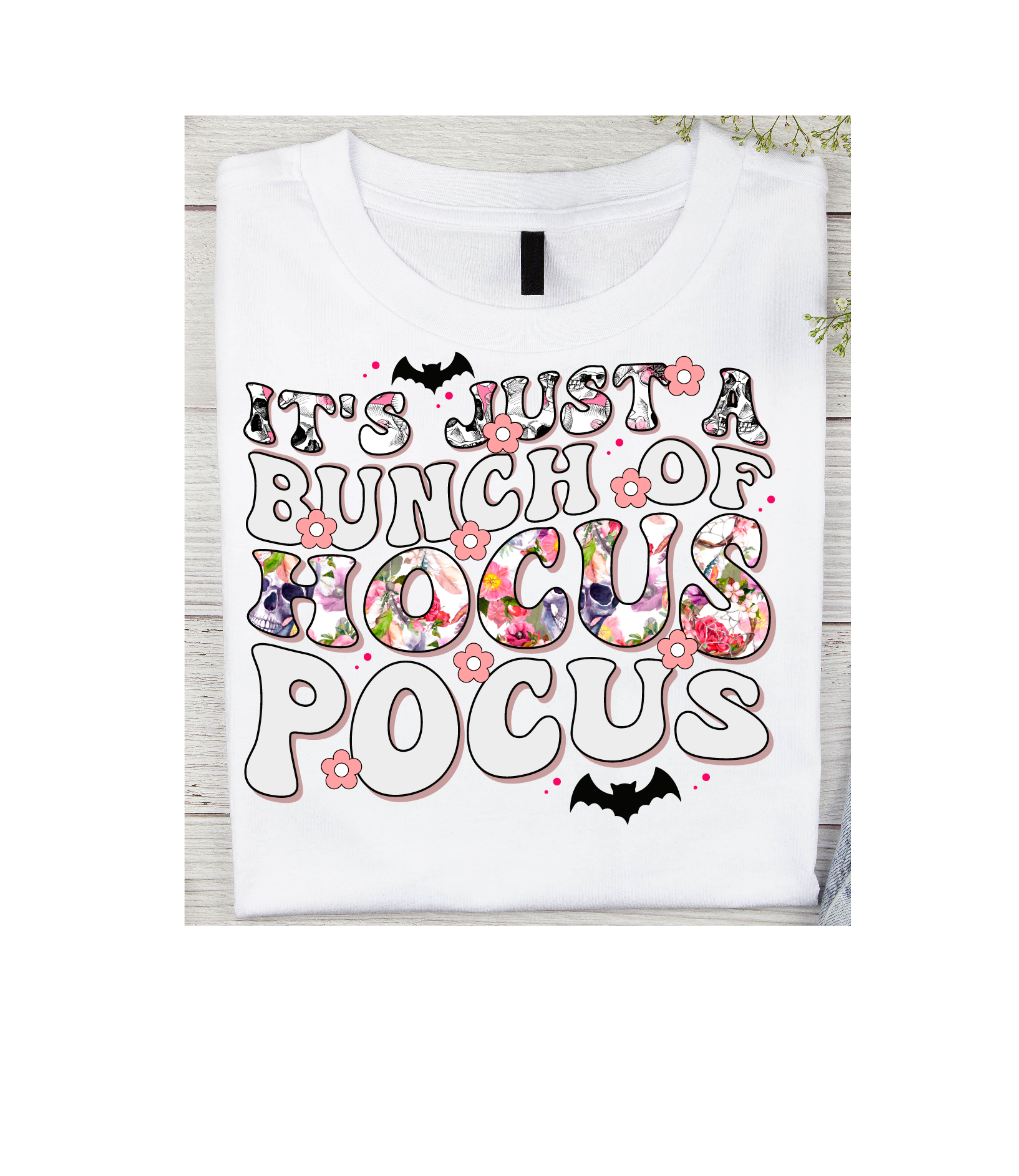 Its Just A Bunch Of Hocus Pocus T-Shirt