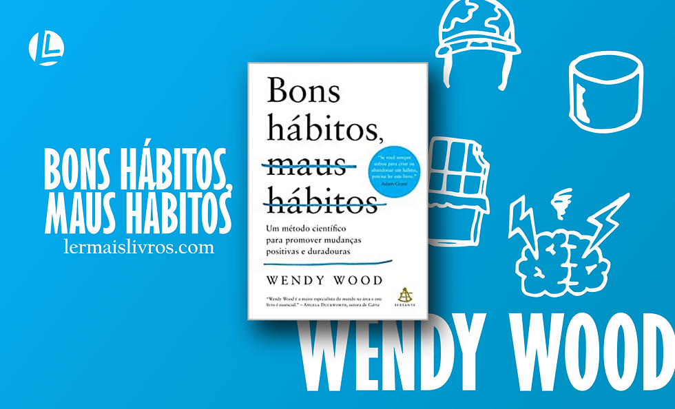 Bons Hábitos, Maus Hábitos PDF