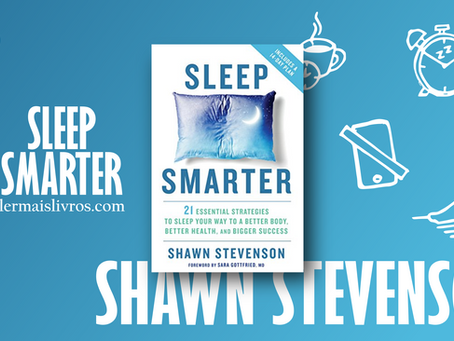 “Durma Inteligentemente” Shawn Stevenson