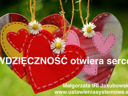 Chcesz być szczęśliwy, zdrowy i bogaty? Praktykuj WDZIĘCZNOŚĆ