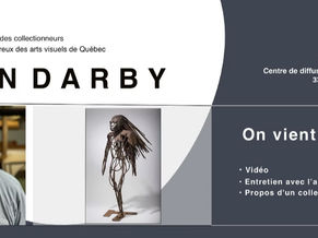 9 août 2026 - ON VIENT D’OÙ - Don Darby - Club des collectionneurs et amoureux des arts visuels de Québec