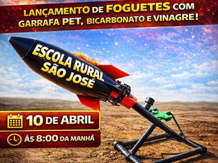 Escola Rural São José promove evento educativo com lançamento de foguetes caseiros.