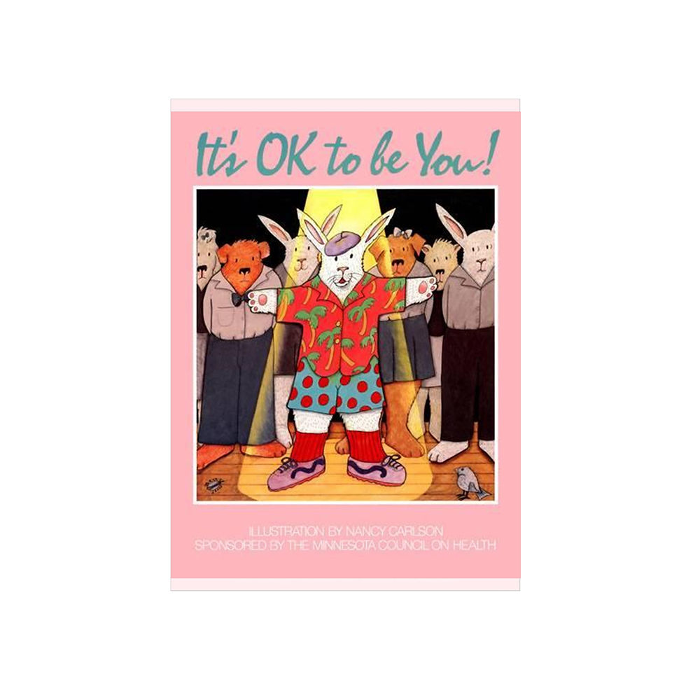 Nancy Carlson, It's OK To Be You