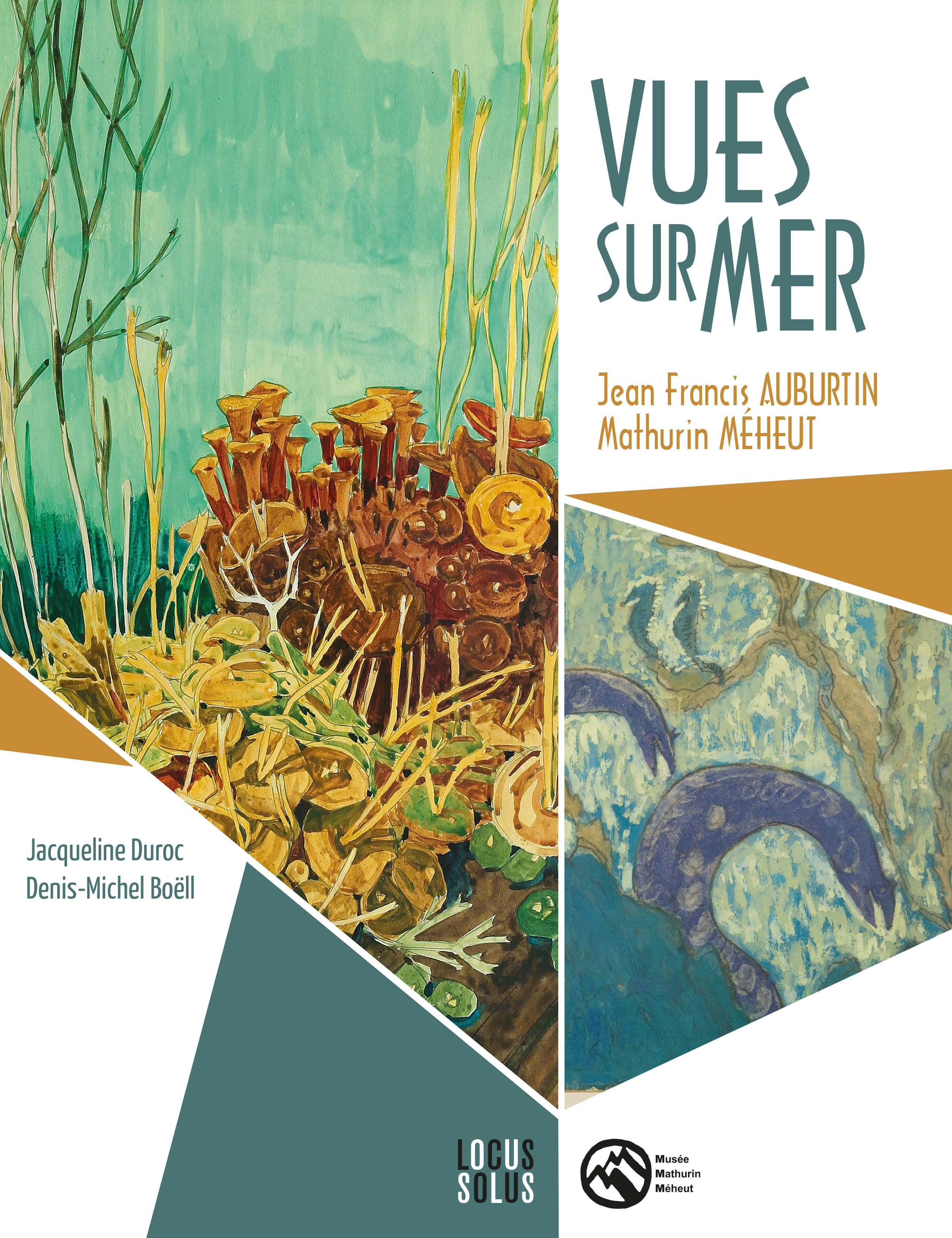 Vues sur mer. Mathurin Méheut / Jean Francis Auburtin