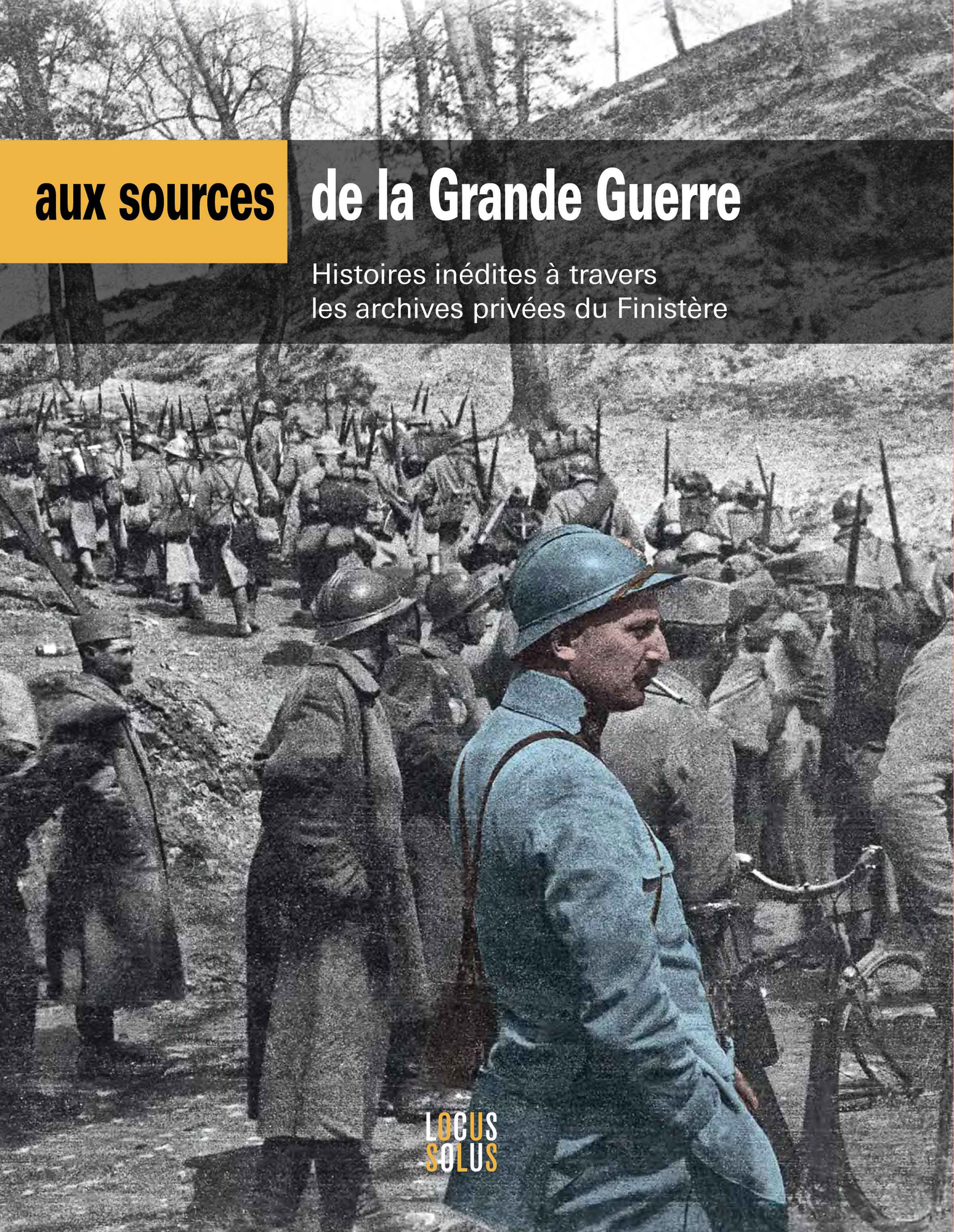Aux sources de la Grande Guerre