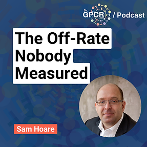 Sam Hoare: Receptor Residence Time and GPCR Data Analysis