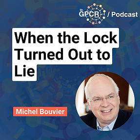 Michel Bouvier: BRET, Biased Agonism, and the Tools That Changed GPCR Pharmacology