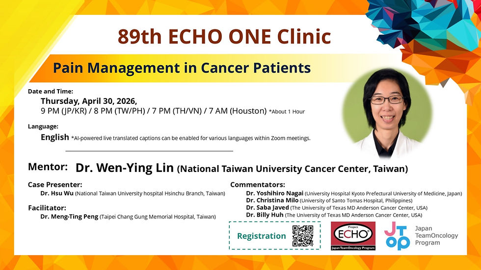 推薦報名參加 J-TOP 89th ECHO ONE Clinic_癌症病患的疼痛控制