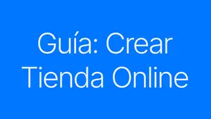 Guía definitiva en 2025 para crear una tienda online