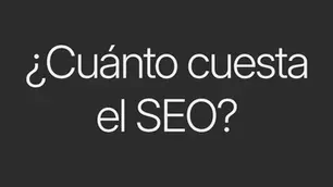Portada de fondo gris y letras blancas con un título que dice "¿Cuánto cuesta el SEO?"