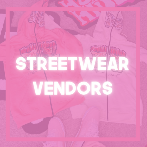 Streetwear Vendors Ambitiousbabess