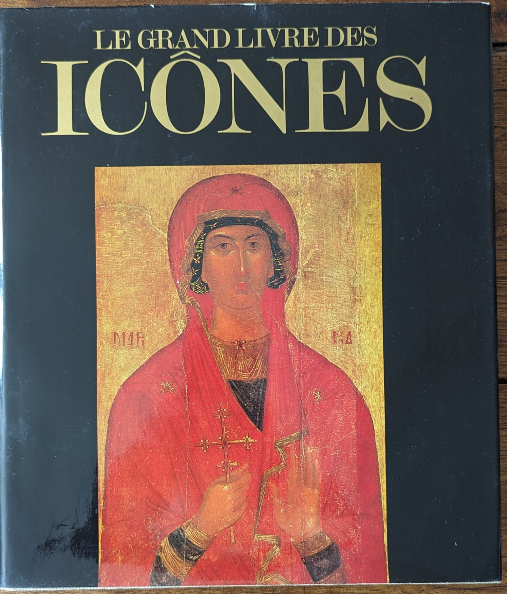 Le grand livre des icones.