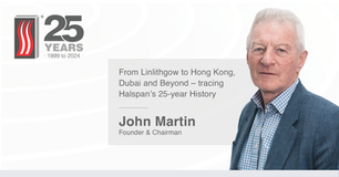 From Linlithgow to Hong Kong, Dubai and Beyond – tracing Halspan’s 25-year History