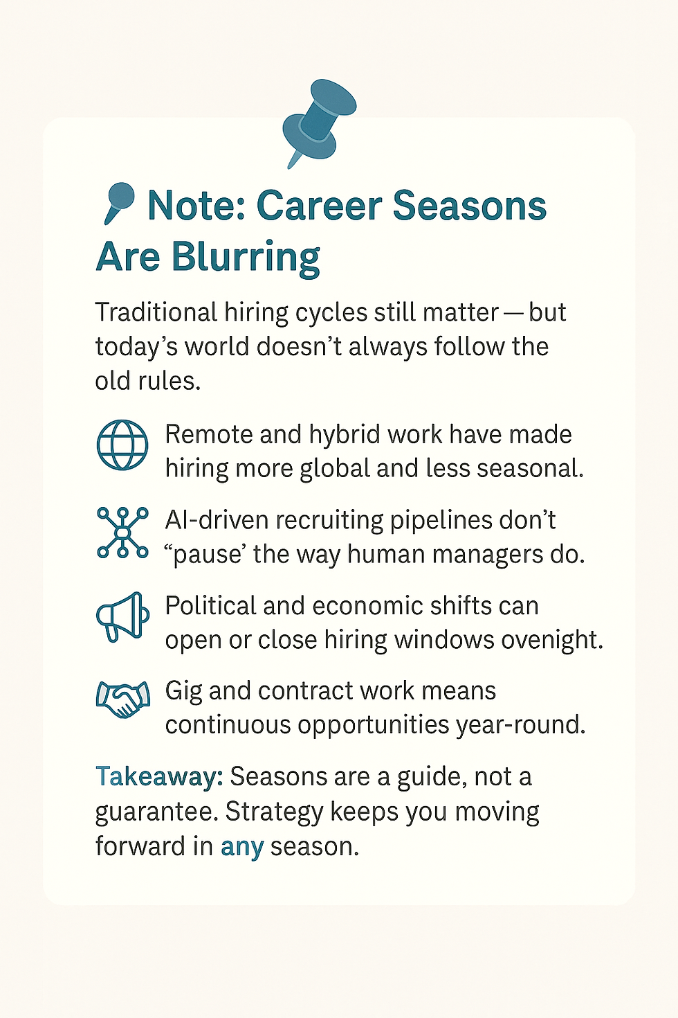 Call box Seasons are a guide, not a guarantee. Strategy keeps you moving forward in any season.