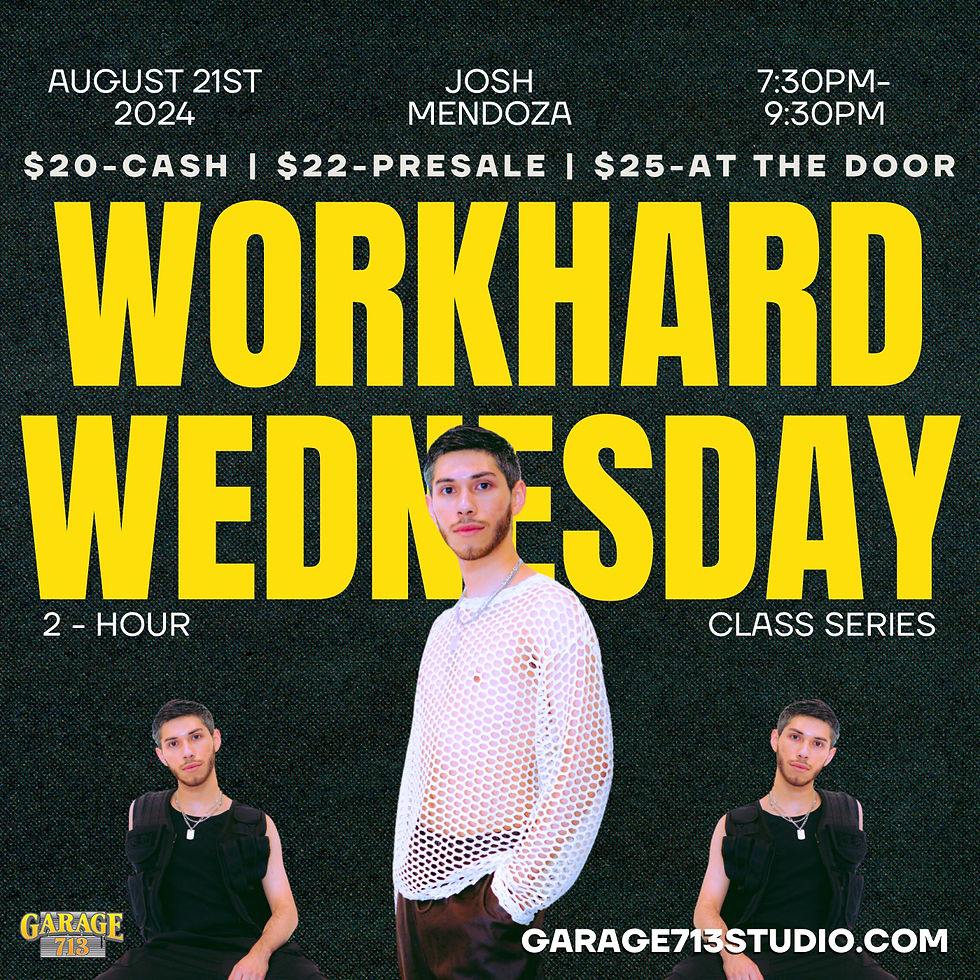 WORK-HARD WEDNESDAY: Josh Mendoza (2 Hour Class)