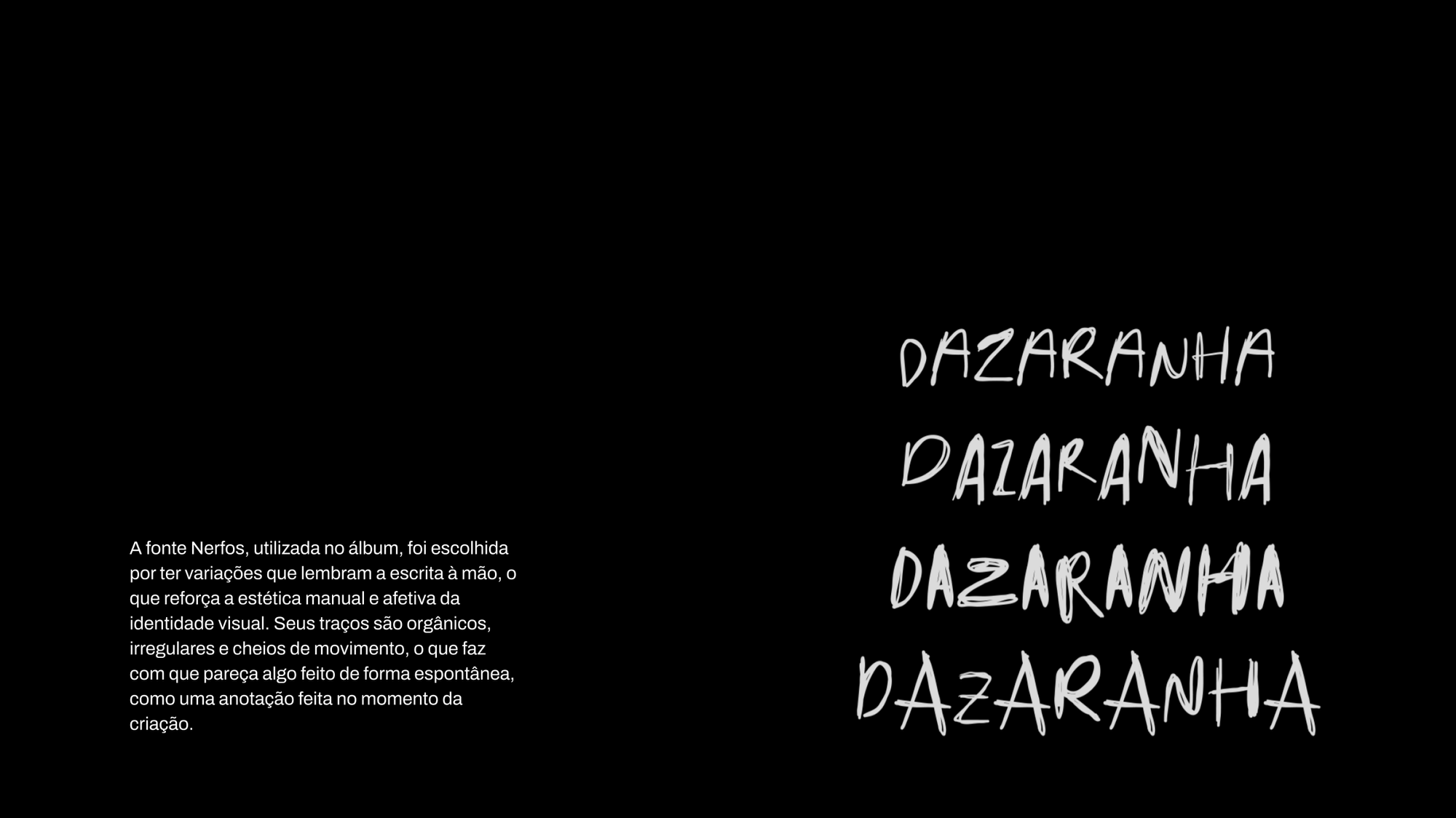 Dazaranha — Entre Cantos