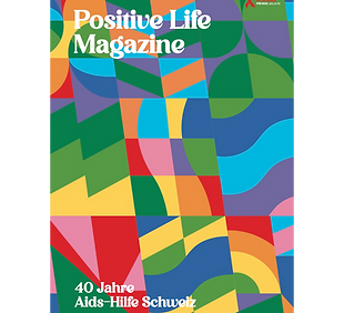 Cover des Positive Life Magazins 40 Jahre Aids-Hilfe Schweiz