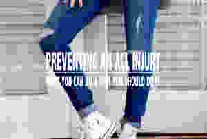 ACL Injury Prevention