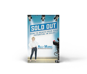 SOLD OUT! How to reach your full potential in sales - By Alli Mang