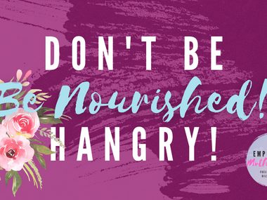 Don't Be Hangry!