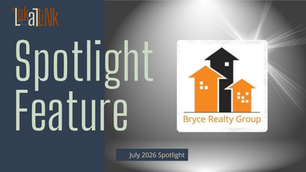 July Spotlight: Bryce Realty Group