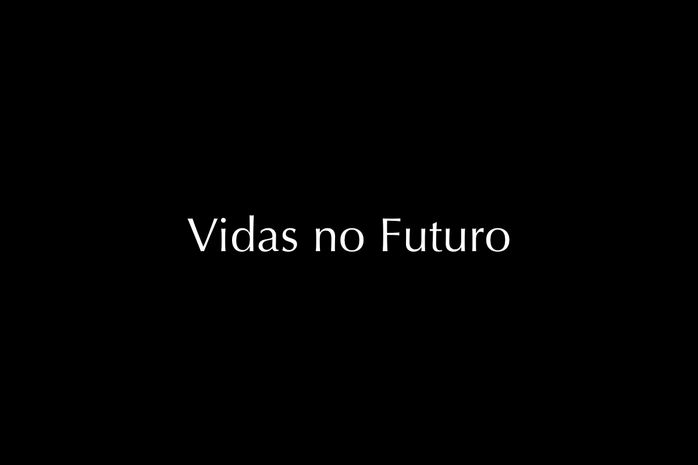 Vidas no Futuro