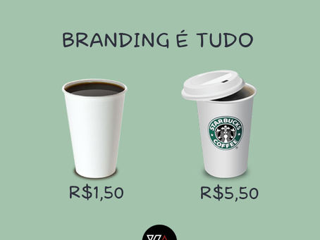 Branding é TUDO
