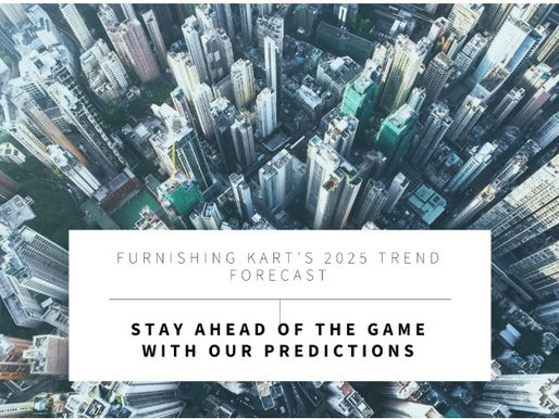 Furnishing Trends for 2025: Furnishing Kart