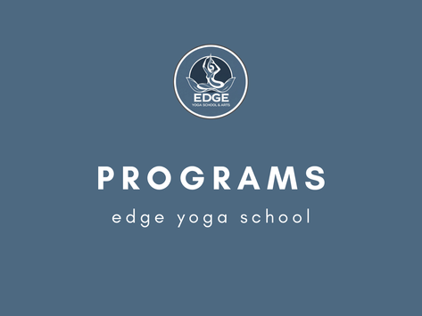 Our Programs — Edge Yoga School & Arts