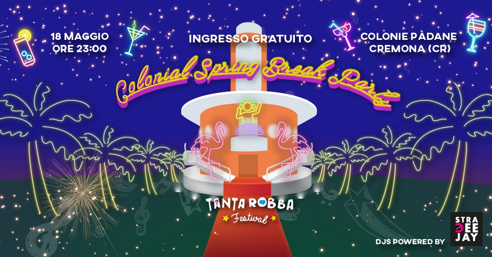 Tanta Robba's Colonial Spring Break Party | 18.05.2019