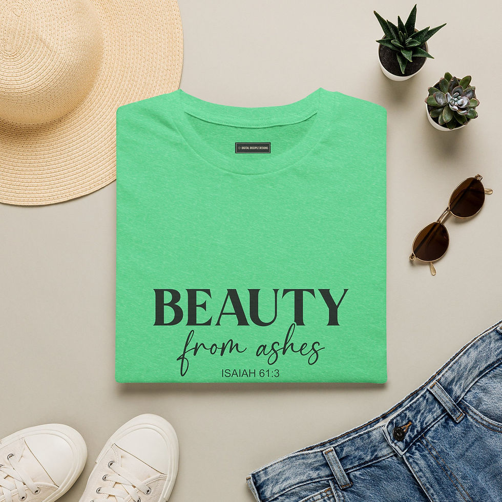 Thumbnail: Beauty From Ashes T‑Shirt — Inspirational Christian Quote Tee (Isaiah 61:3)