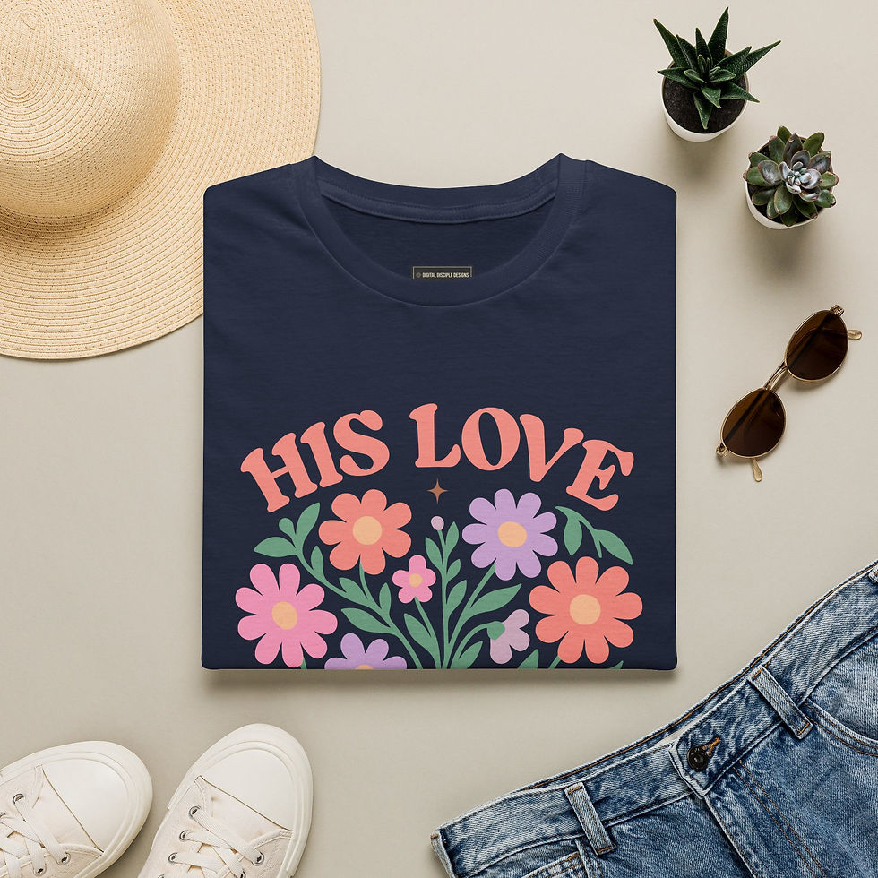 Pikkukuva: His Love Floral T-Shirt — “His Love Never Fails” Christian Tee