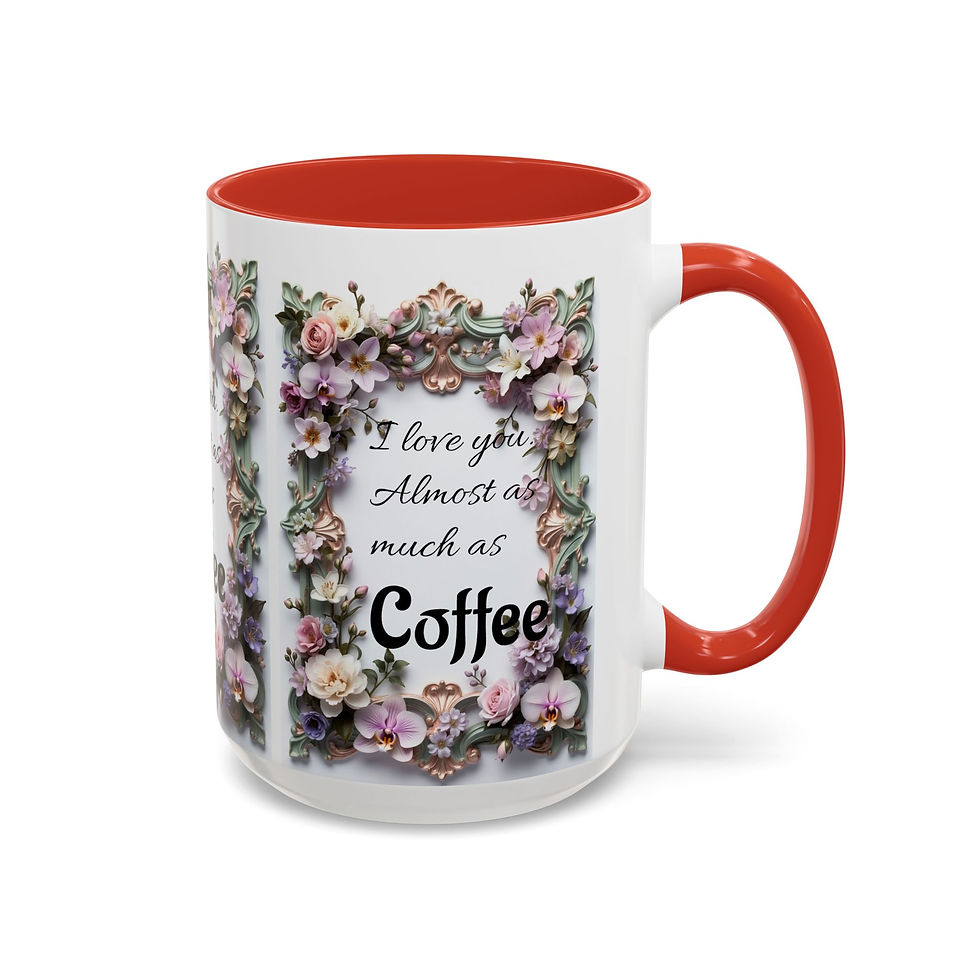 الصورة المصغرة: Floral "I Love You... Almost As Much As Coffee" Accent Mug