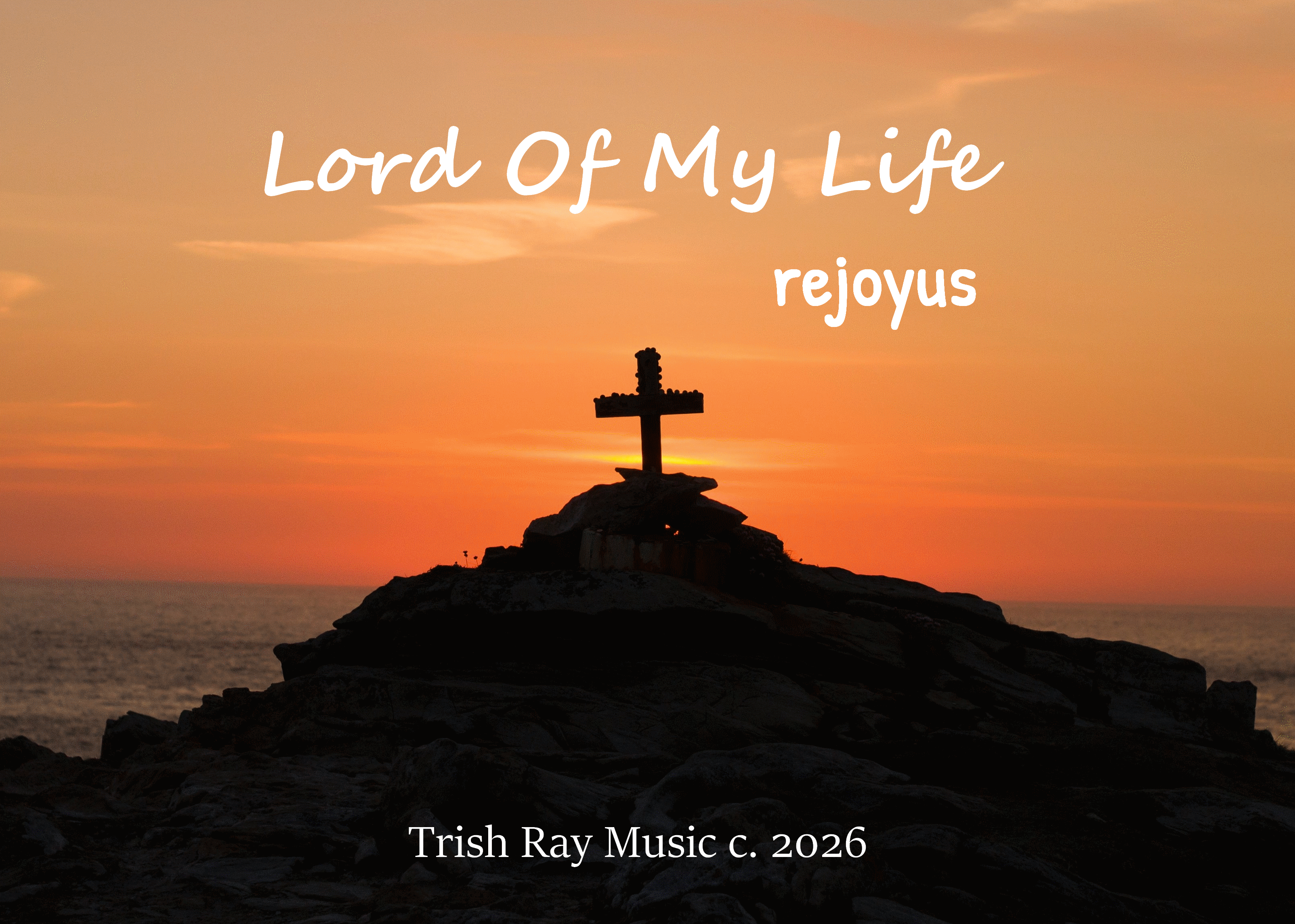 Lord Of My Life