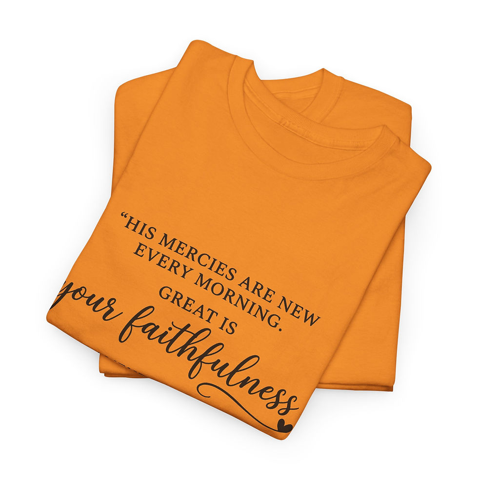 Miniaturebillede: Faithfulness Scripture Tee  HW— Lamentations 3:23 "Your Faithfulness" Christian