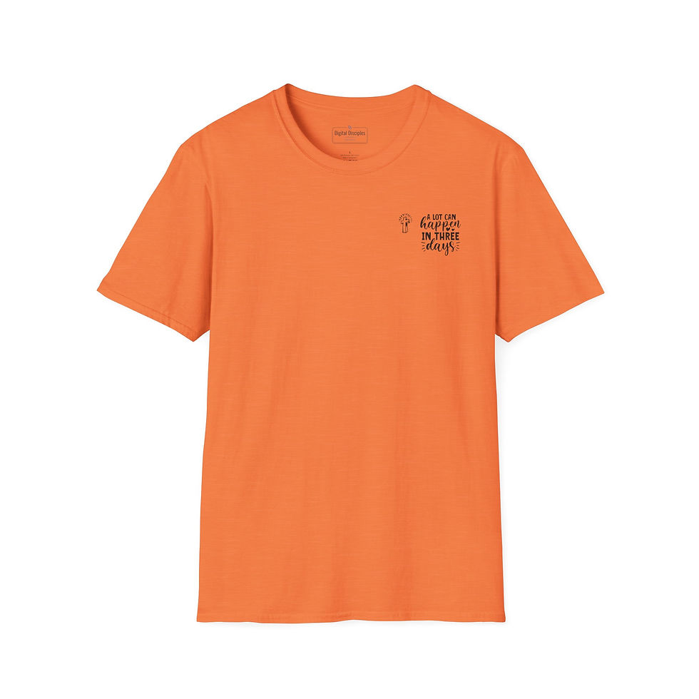 Thumbnail: T‑Shirt — “A Lot Can Happen in Three Days” Minimal Chest Print