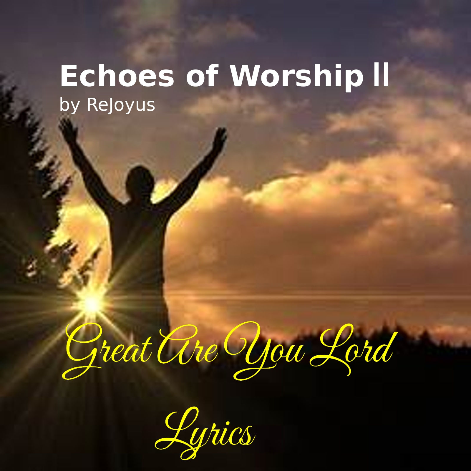 Great Are You Lord PDF Lyrics