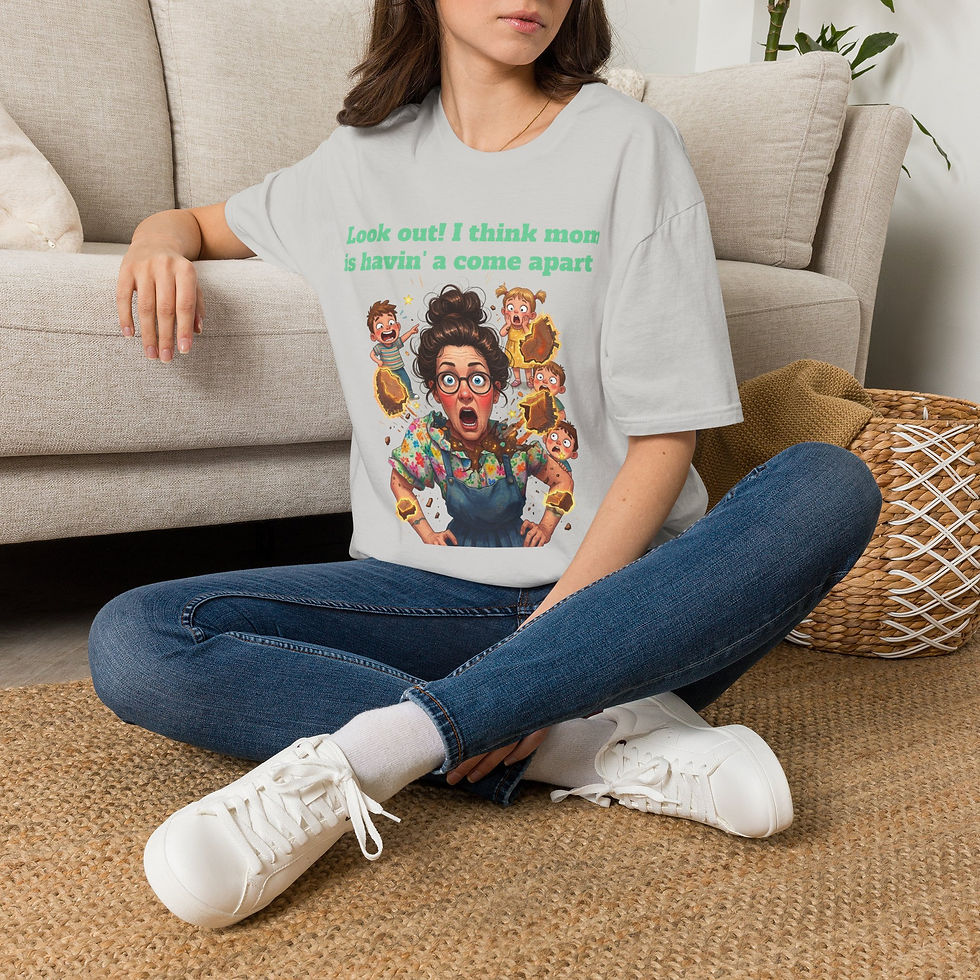 Thumbnail: T-Shirt — "Look out! Mom's having a come apart" Funny Mom Graphic Tee