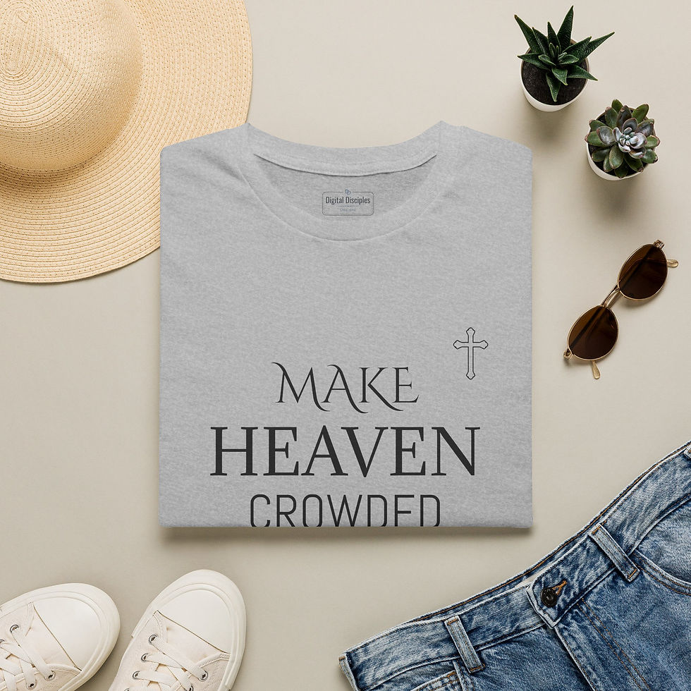 Thumbnail: Make Heaven Crowded T-Shirt — Inspirational Christian Faith Tee
