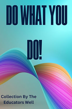 Do what you do!-2.jpg
