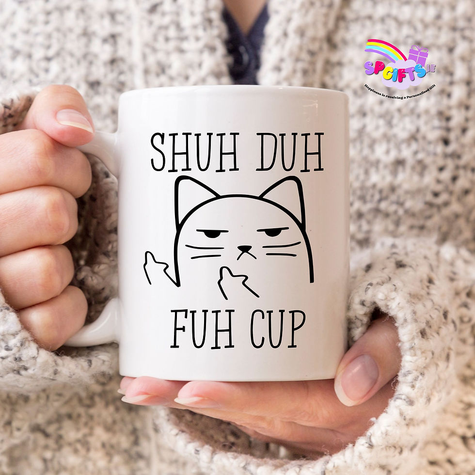 Shuh Duh Fuh Cup funny rude cat mug with grumpy cat design