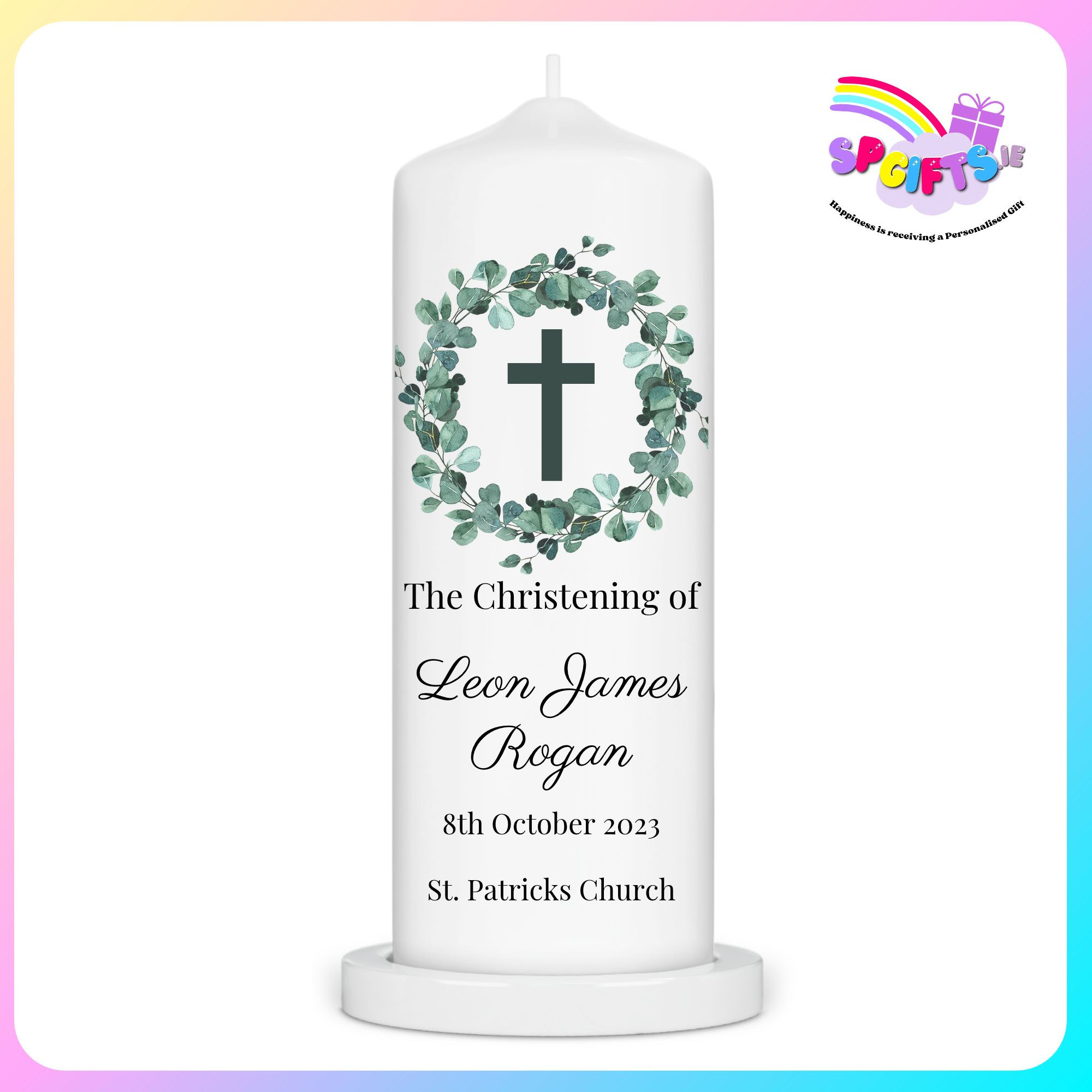 Front view of a personalised white Christening candle with green eucalyptus wreath, cross, name, date and church details.