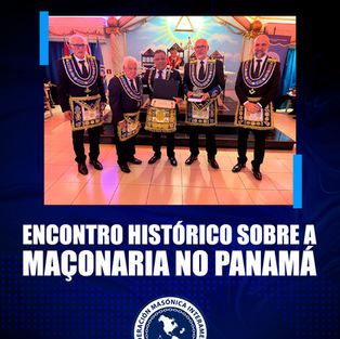Encontro histórico sobre a Maçonaria no Panamá