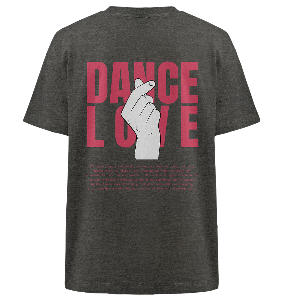 Miniaturbild: Dance Love - Heavy Oversized Organic Shirt
