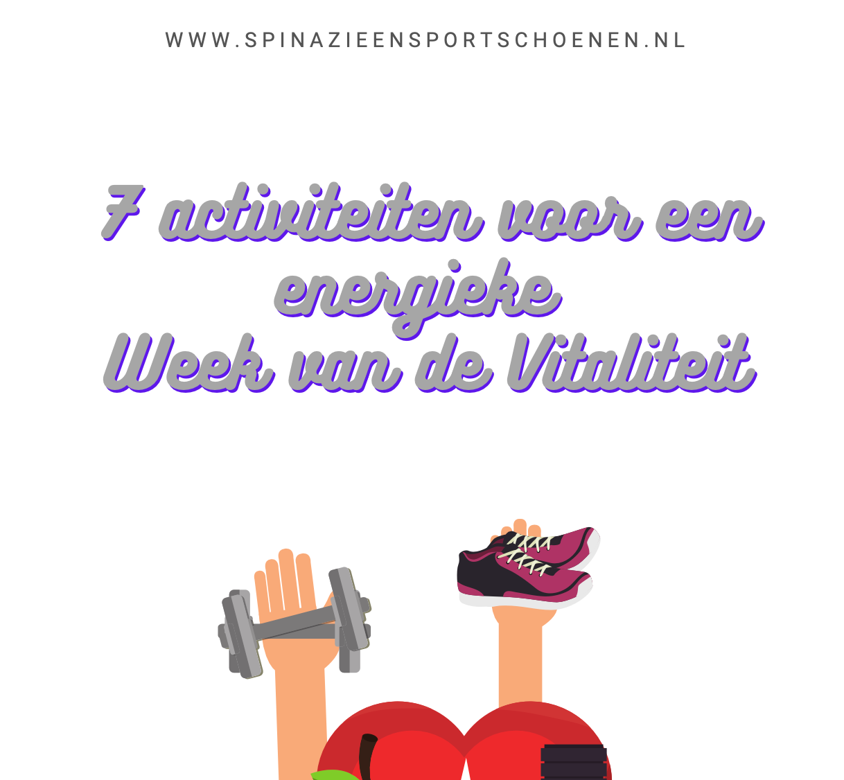 E-book 7 activiteiten voor een energieke week van de vitaliteit
