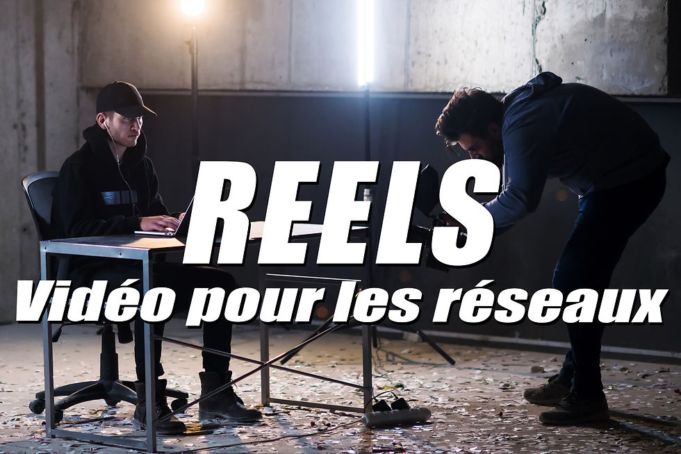 REELS Réseaux