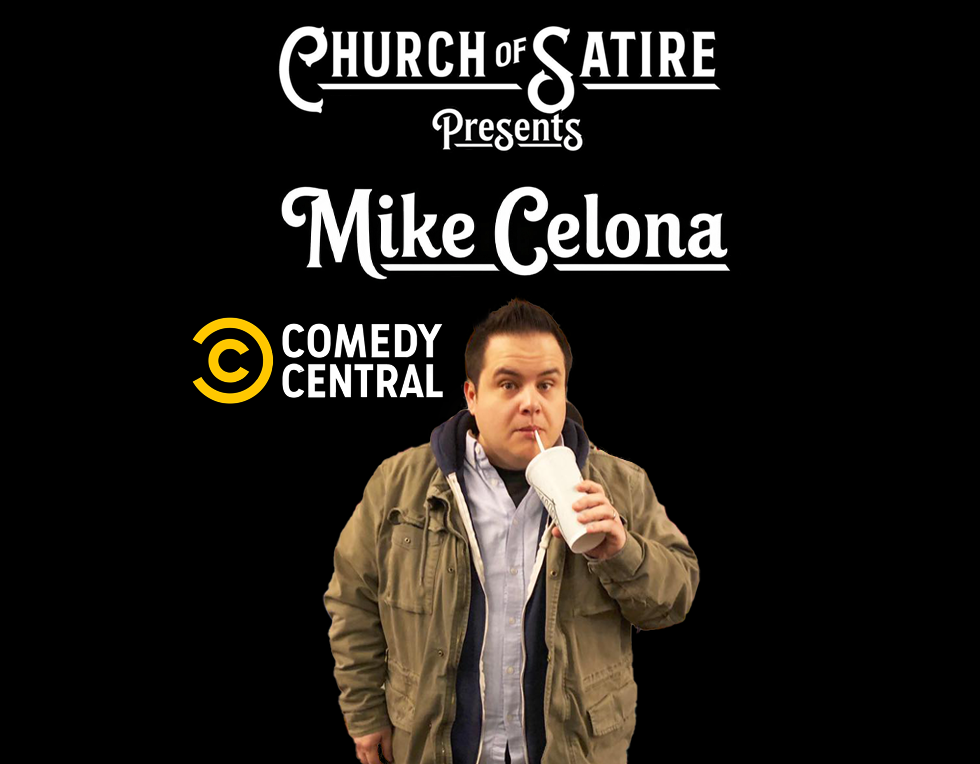 Church of Satire Presents: Mike Celona